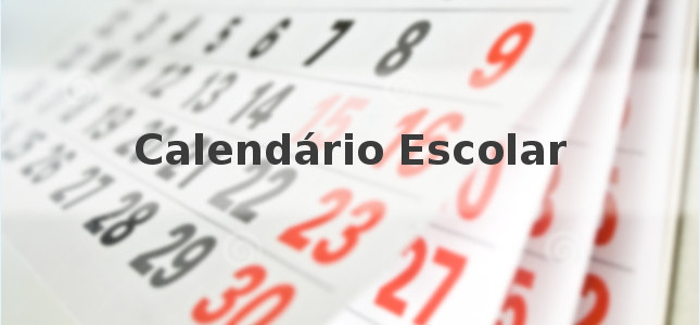 Acesse o calendrio letivo atual e dos anos anteriores