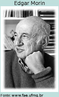 Edgar Morin (1921-...) Economista, Poltico, Historiador, Gegrafo e Advogado francs. Em sua defesa da religao dos saberes, Morin tocou numa inquietao disseminada nos dias atuais, quando a tecnologia permite um acesso indito s informaes. Por isso, em 1999 a ONU - Organizao das Naes Unidas - solicitou para que ele sistematizasse um conjunto de reflexes que servissem como ponto de partida para se repensar a educao do prximo milnio. Assim, nasceu o texto Os Sete Saberes Necessrios  Educao do Futuro.  